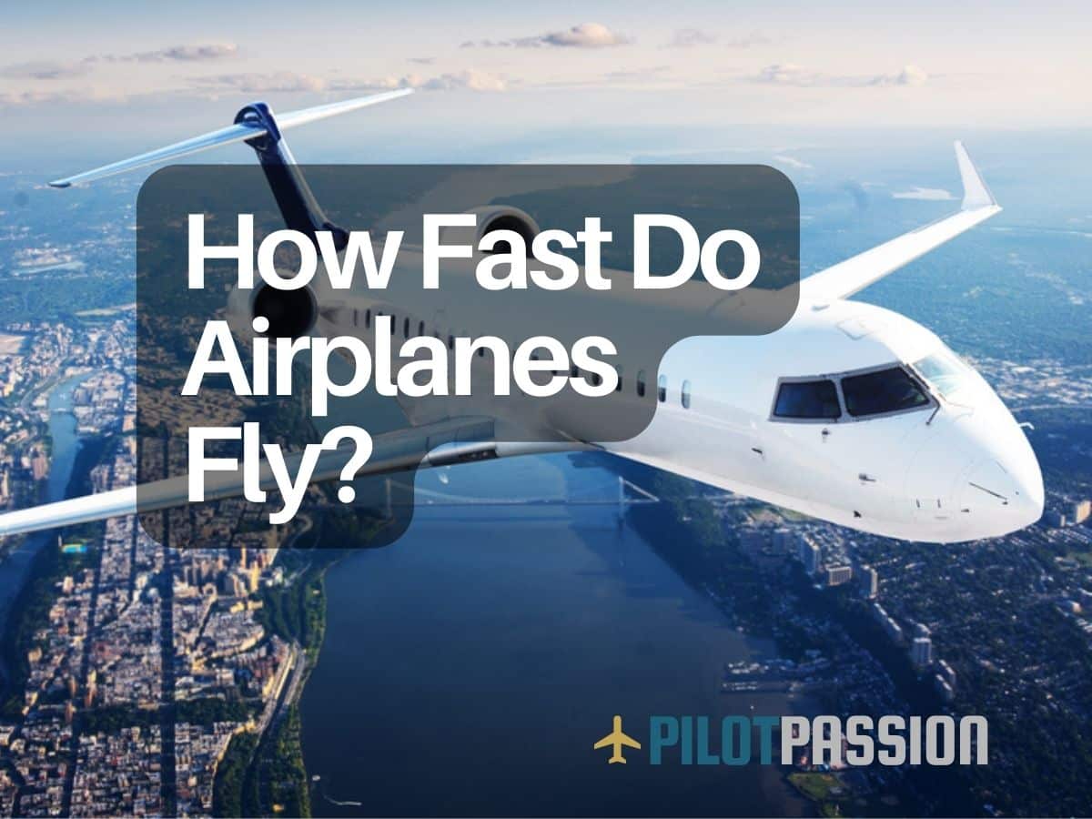 How Fast Do Airplanes Fly? A Quick Guide