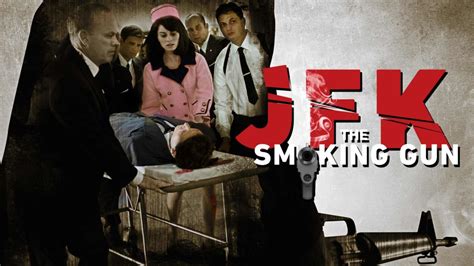 Jfk The Smoking Gun Cjz Jfk The Smoking Gun Cjz