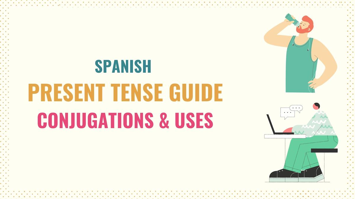 Spanish Imperfect Tense 101 Uses Examples Conjugations Spanish Imperfect Tense 101 Uses Examples Conjugations