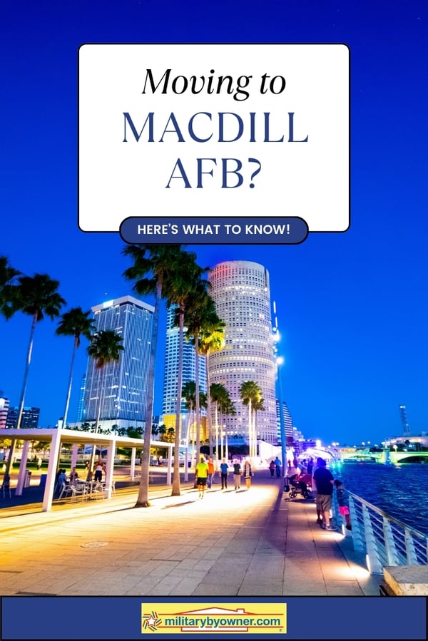 What To Expect When You Pcs To Macdill Afb Florida What To Expect When You Pcs To Macdill Afb Florida